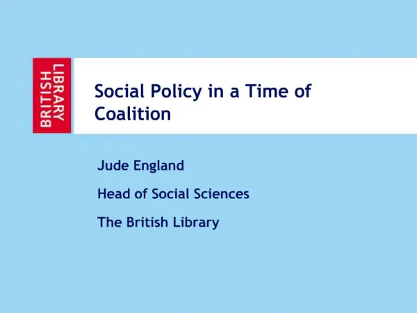 Social Policy in a Time of Coalition