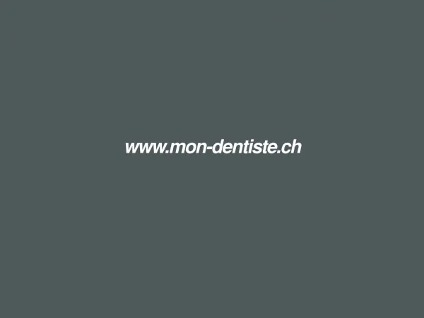 ppt mon-dentiste.ch