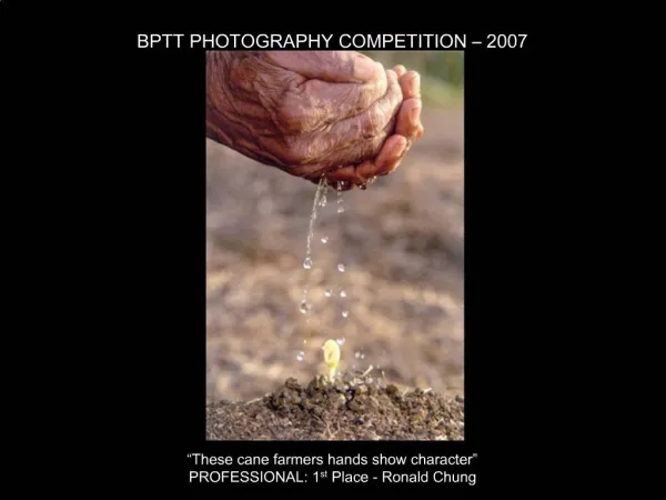 BPTT PHOTOGRAPHY COMPETITION 2007