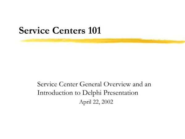 Service Centers 101
