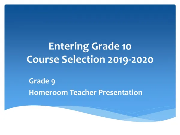 Entering Grade 10 Course Selection 2019-2020