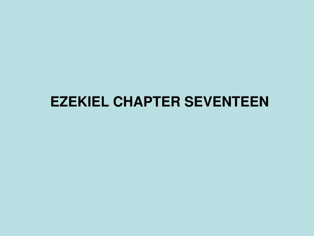 ezekiel chapter seventeen