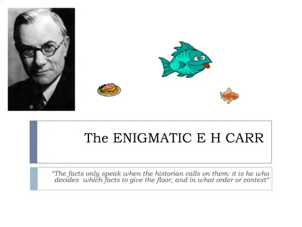 The ENIGMATIC E H CARR