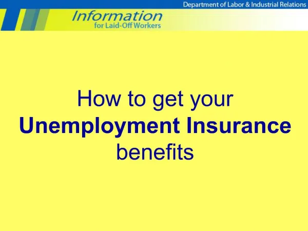 How to get your Unemployment Insurance benefits