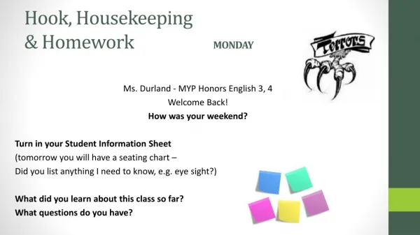 Hook, Housekeeping &amp; Homework			 MONDAY