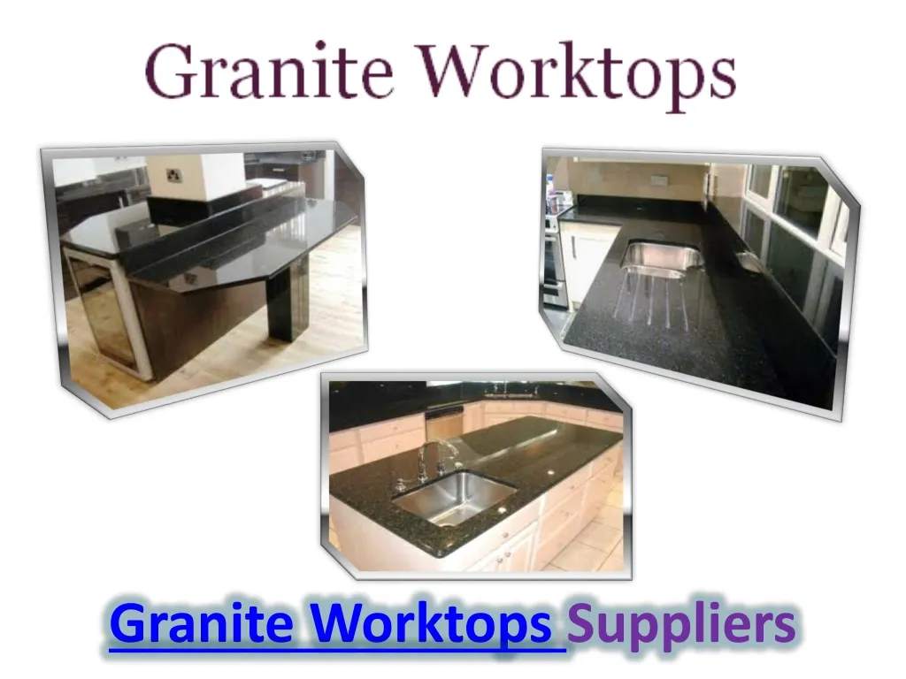 granite worktops suppliers
