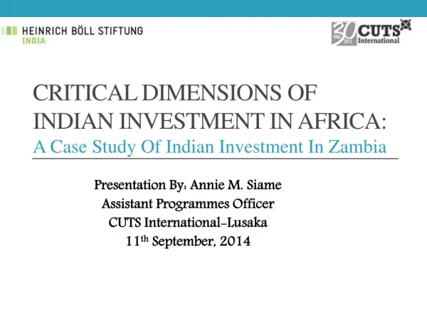 Critical Dimensions of Indian Investment in Africa: A Case Study Of Indian Investment In Zambia