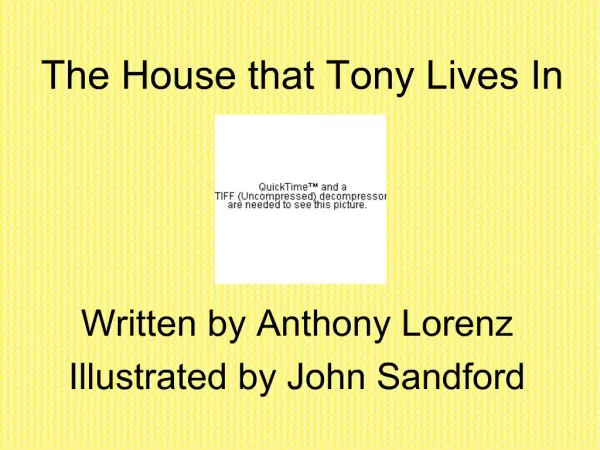 Written by Anthony Lorenz Illustrated by John Sandford