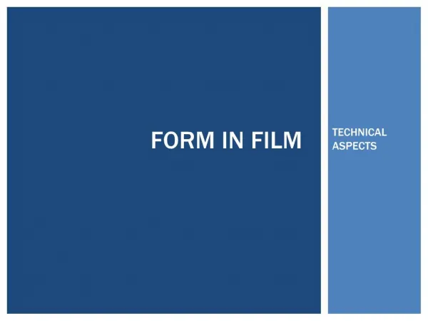 FORM IN FILM