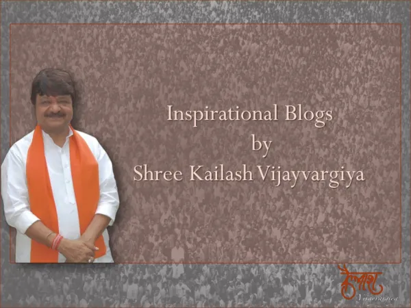Inspirational Blogs by Kailash Vijayvargiya