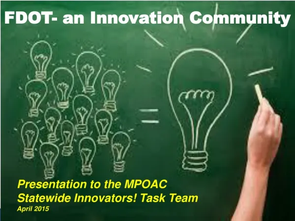 FDOT- an Innovation Community