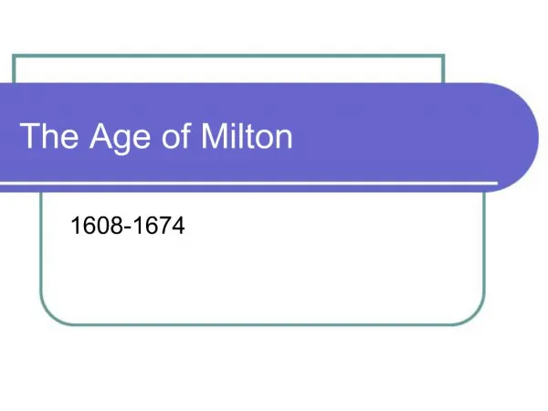 The Age of Milton