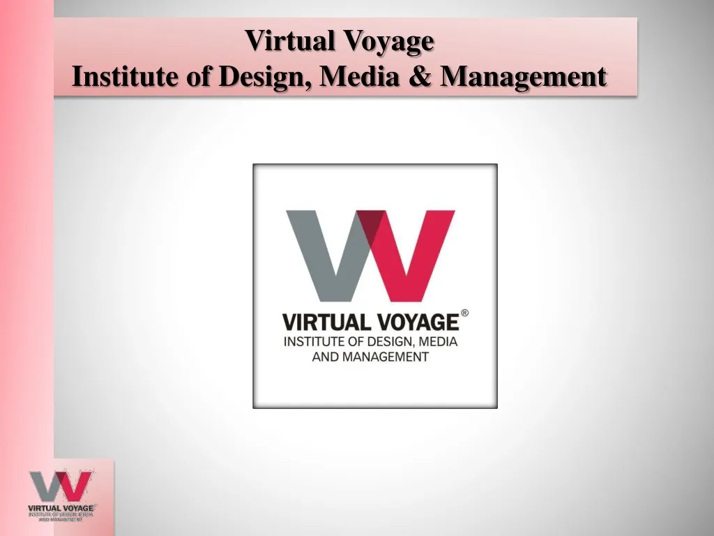 virtual voyage institute of design media management