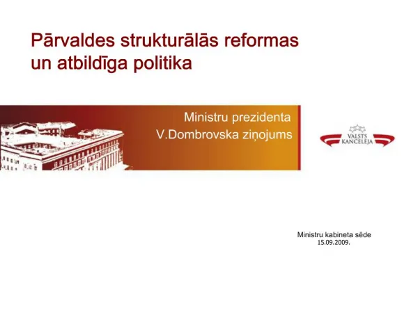 Ministru prezidenta V.Dombrovska zinojums