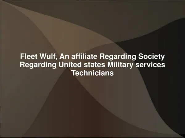 Fleet Wulf, An affiliate Regarding Society Regarding United
