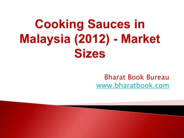 Cooking Sauces in Malaysia (2012) - Market Sizes