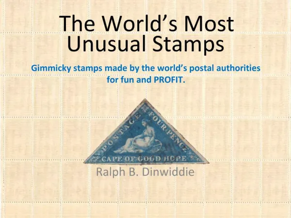 The World s Most Unusual Stamps