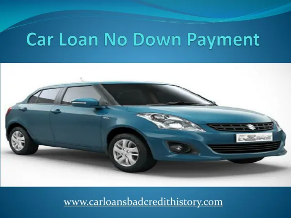 Car loan without down payment
