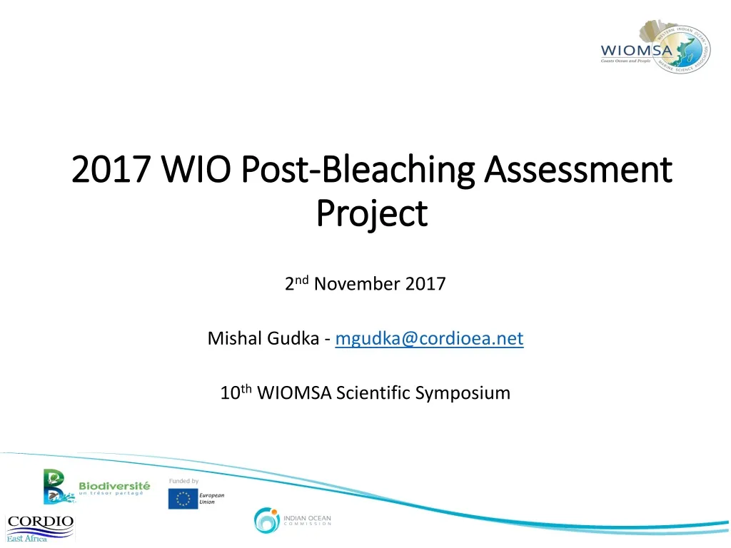 2017 wio post bleaching assessment project