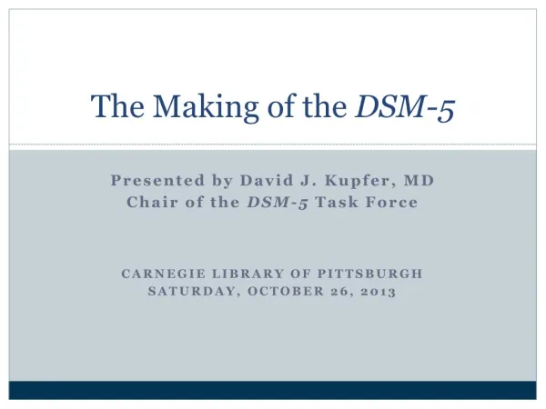 The Making of the DSM-5