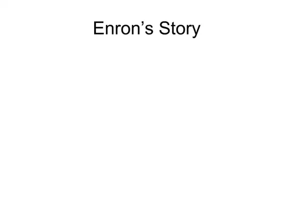 Enron s Story