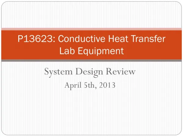 P13623: Conductive Heat Transfer Lab Equipment