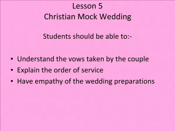 Lesson 5 Christian Mock Wedding