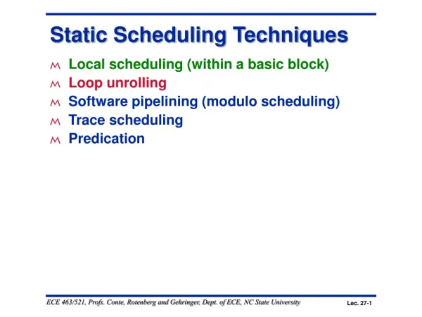 Static Scheduling Techniques