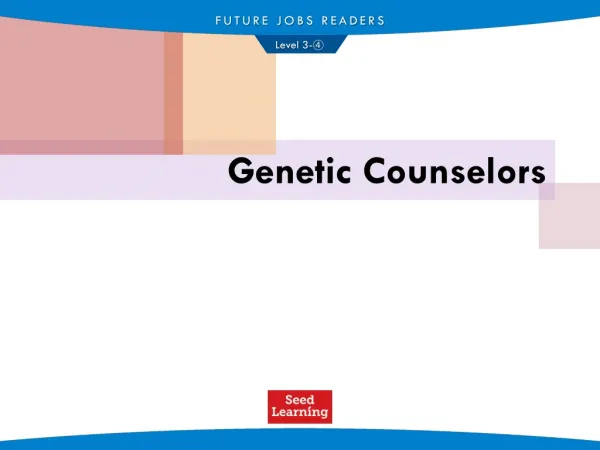 Genetic Counselors