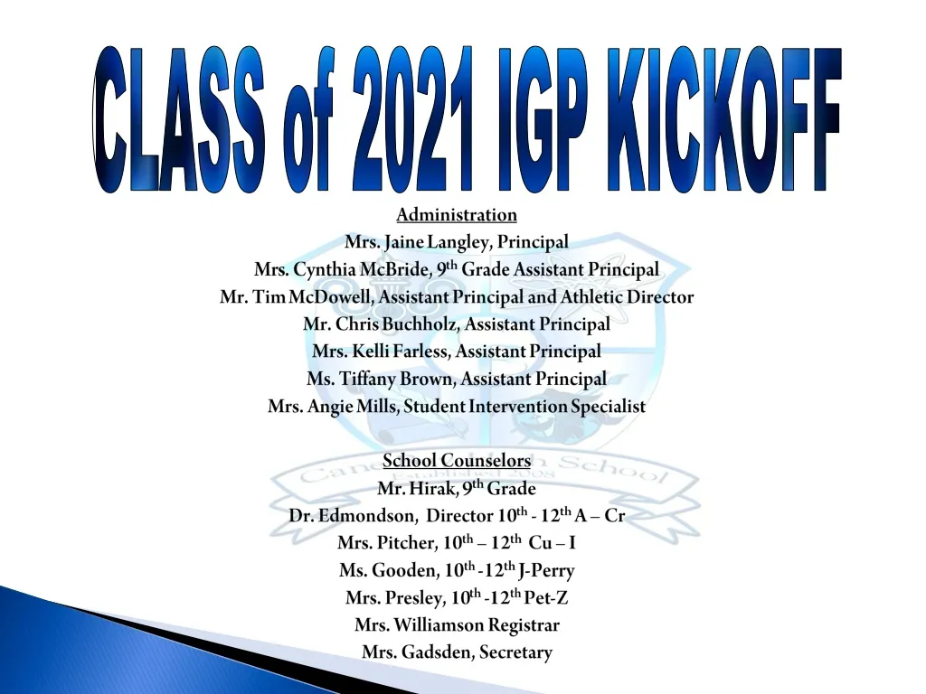class of 2021 igp kickoff