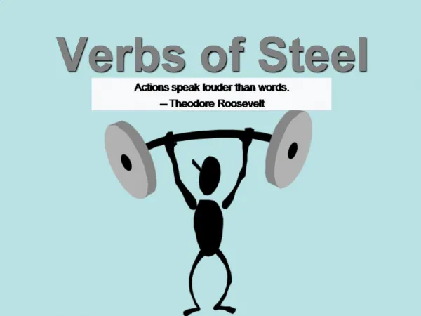 Verbs of Steel