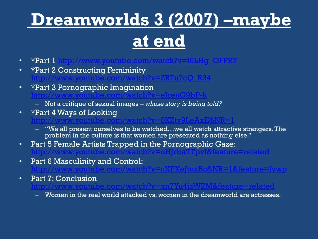 dreamworlds 3 2007 maybe at end