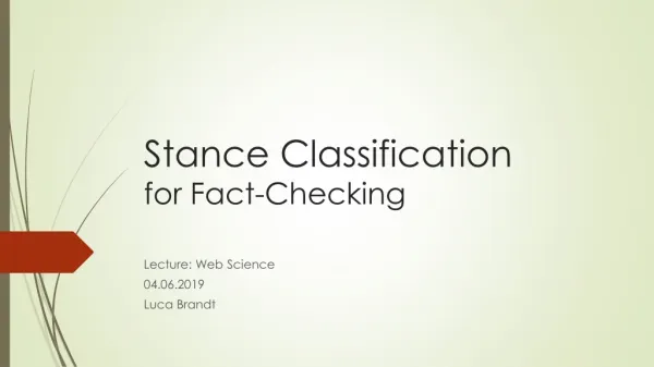 Stance Classification for Fact- Checking
