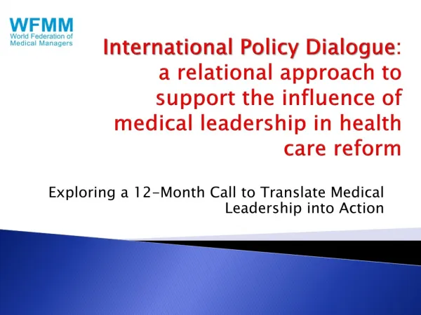 Exploring a 12-Month Call to Translate Medical Leadership into Action