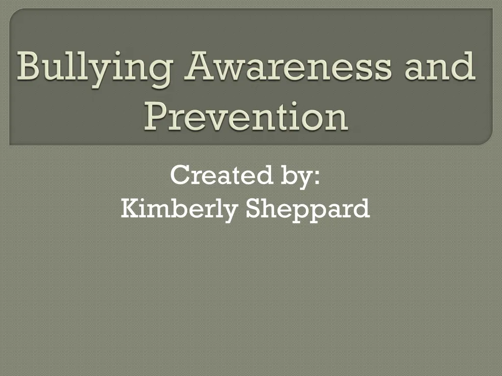 bullying awareness and prevention