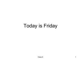 Today is Friday - slide 1