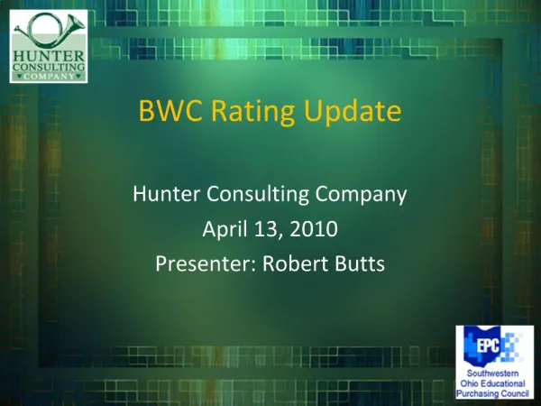 BWC Rating Update