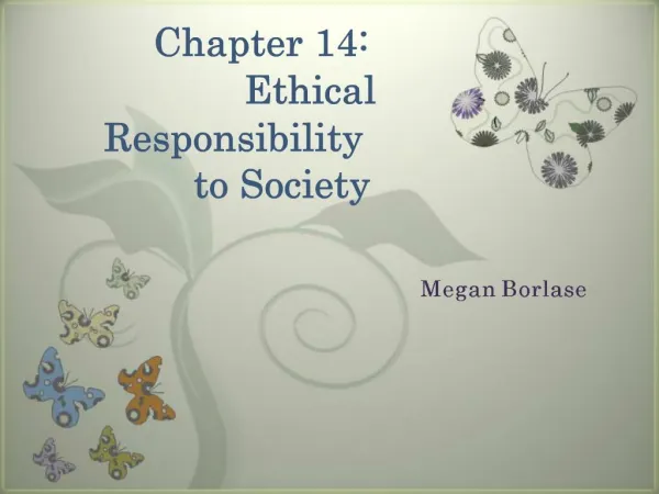 Chapter 14: Ethical Responsibility to Society