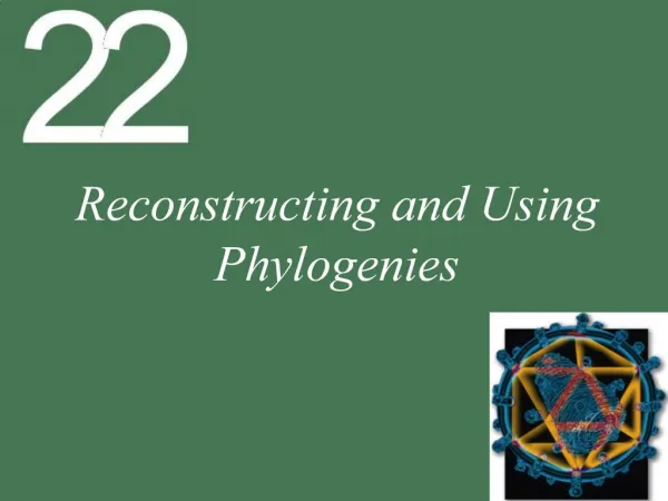 Reconstructing and Using Phylogenies