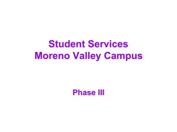 Student Services Moreno Valley Campus