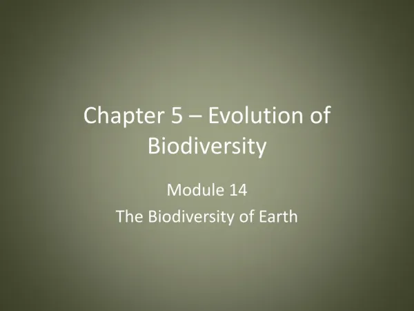 Chapter 5 – Evolution of Biodiversity