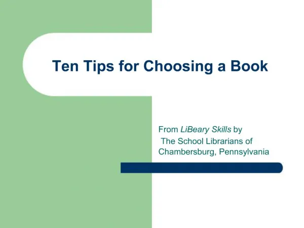 Ten Tips for Choosing a Book