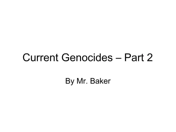 Current Genocides Part 2