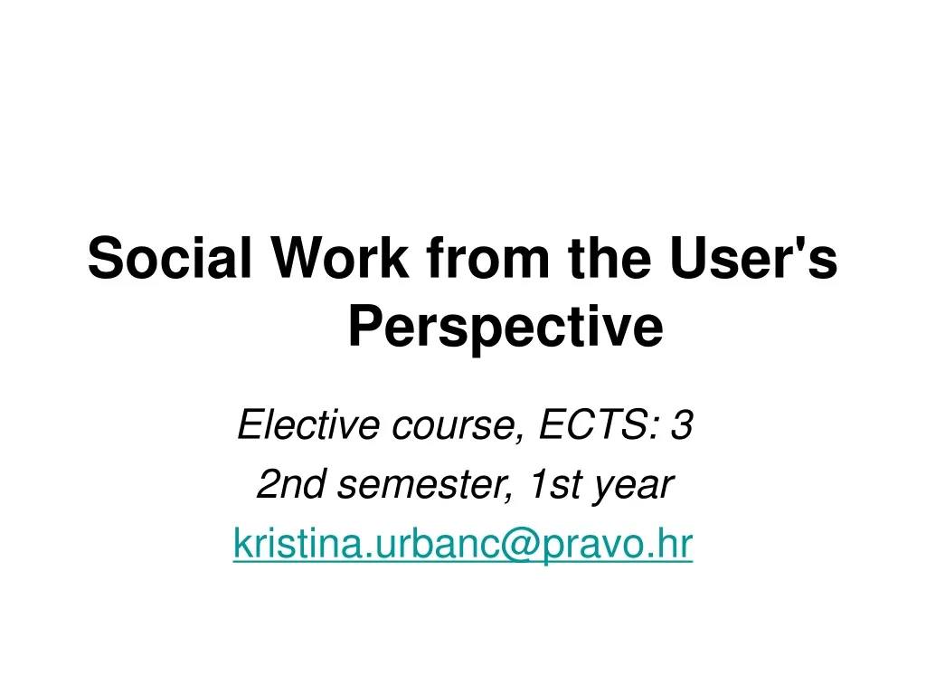 social work from the user s perspective