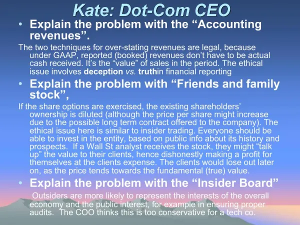 Kate: Dot-Com CEO