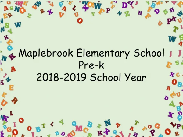 Maplebrook Elementary School Pre-k 2018-2019 School Year