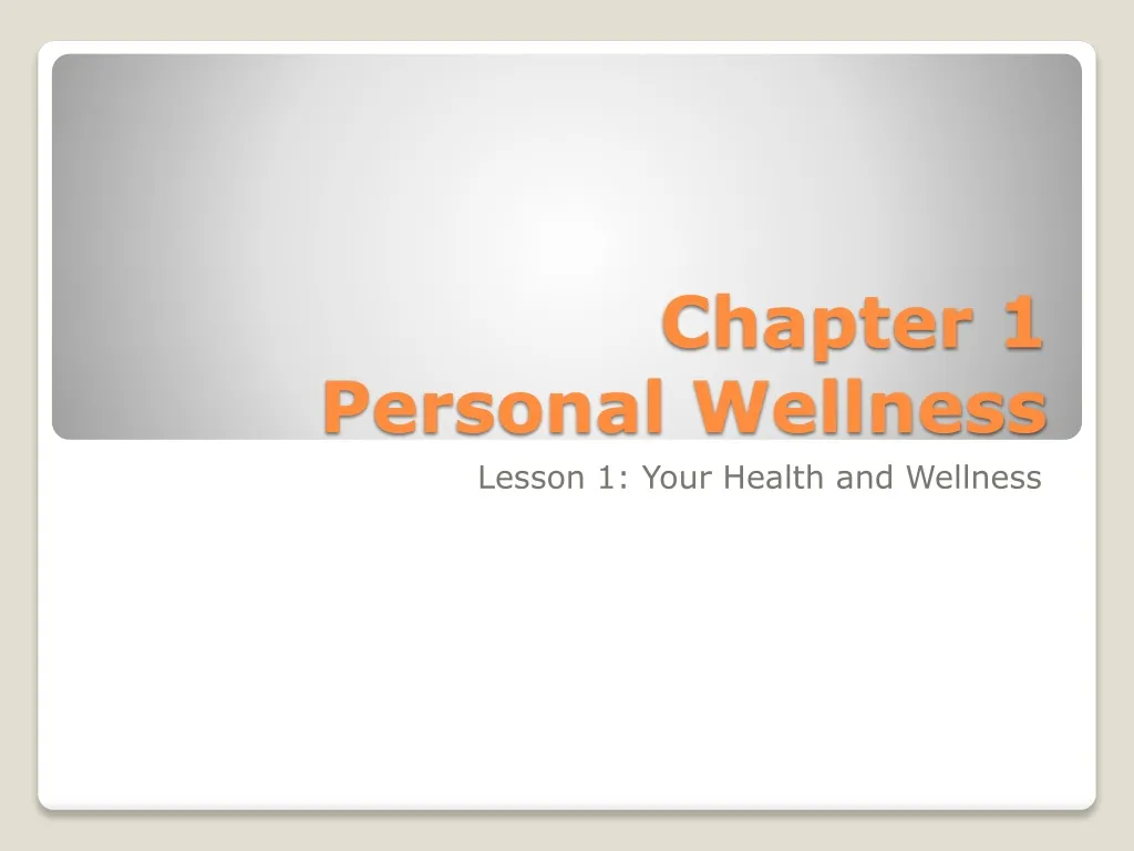 chapter 1 personal wellness