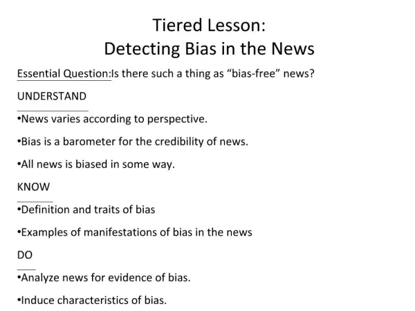 Tiered Lesson: Detecting Bias in the News