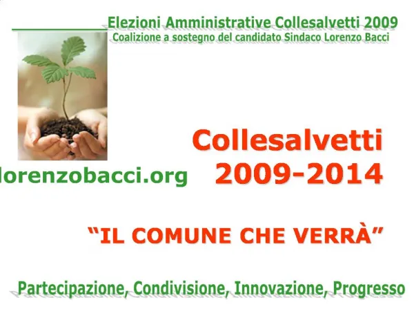 Collesalvetti 2009-2014 IL COMUNE CHE VERR