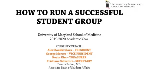 HOW TO RUN A SUCCESSFUL STUDENT GROUP